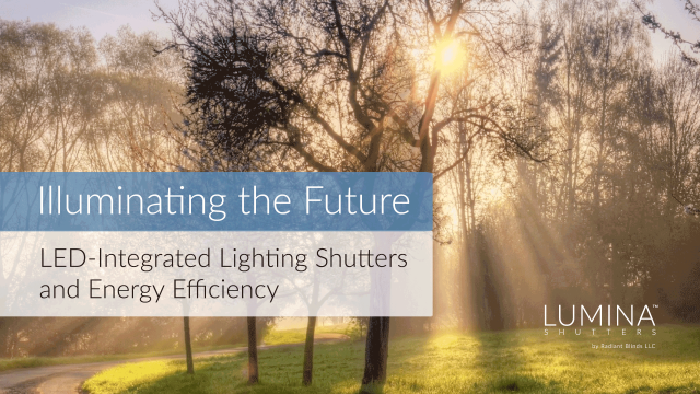 Illuminating the Future: LED-Integrated Lighting Shutters and Energy Efficiency